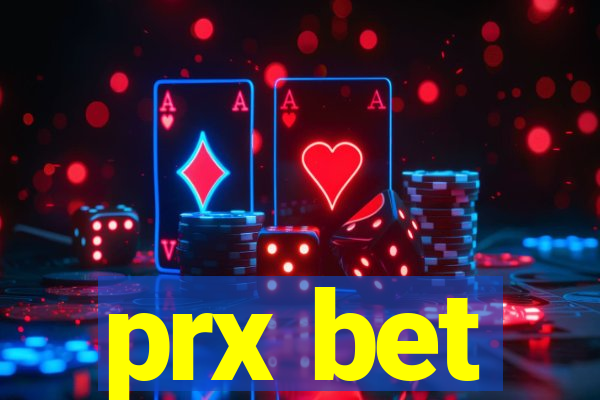 prx bet